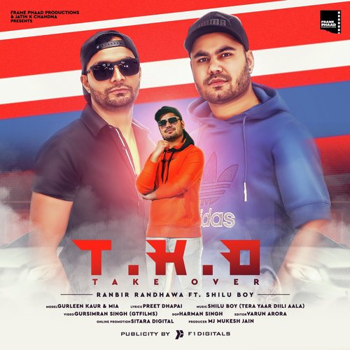 T.K.O Take Over by Ranbir Randhawa, Shilu Boy - Download on PagalFree