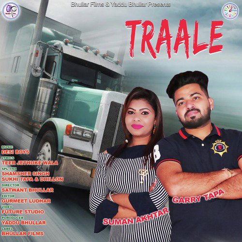 Traale by Garry Tapa, Suman Akhtar - Download on PagalFree