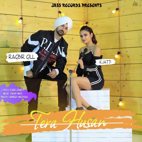 Tera Husan by Ragbir Gill - Download on PagalFree