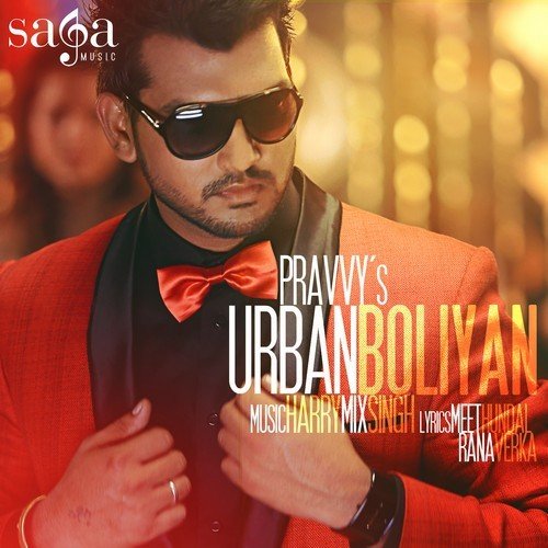 Urban Boliyan by Pravvy - Download on PagalFree