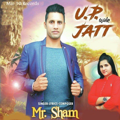 U.P Wale Jatt by Mr. Sham - Download on PagalFree