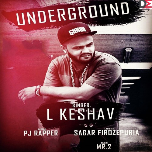 Underground by L Keshav - Download on PagalFree