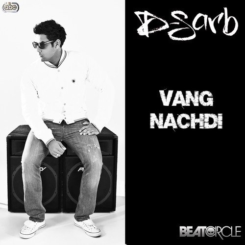 Vang Nachdi by D-Sarb - Download on PagalFree
