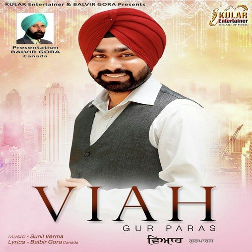 Viah by Gur Paras, Gur Paras - Download on PagalFree