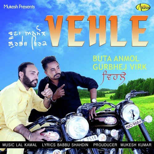 Vehle by Butta Anmol, Gurbhej Virk - Download on PagalFree
