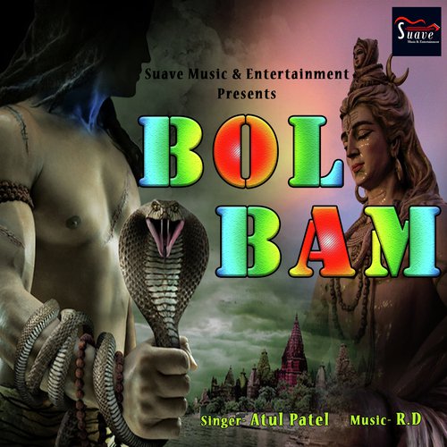 Bol Bam by Atul Patel - Download on PagalFree