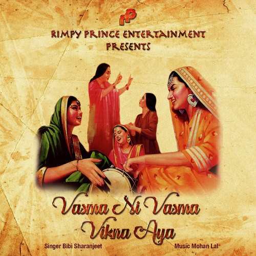 Vasma Ni Vasma Vikna Aya Mare by Bibi Sharanjeet - Download on PagalFree
