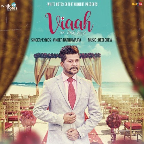 Viaah by Vinder Nathu Majra - Download on PagalFree