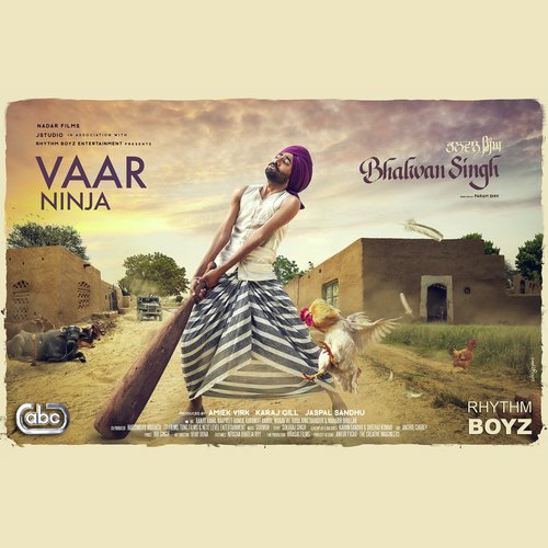 Vaar (From Bhalwan Singh Soundtrack) by Ninja with Gurmoh - Download on PagalFree