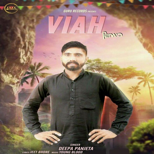 Viah by Deepa Panjeta - Download on PagalFree
