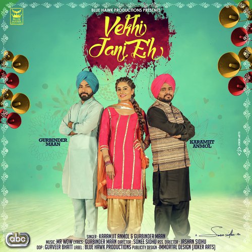 Vekhi Jani Eh by a titleSongs performed by Karamjit Anmol amp Gurbinder Maan with Mr. Wow class hrefhttpswww.jiosaavn - Download on PagalFree