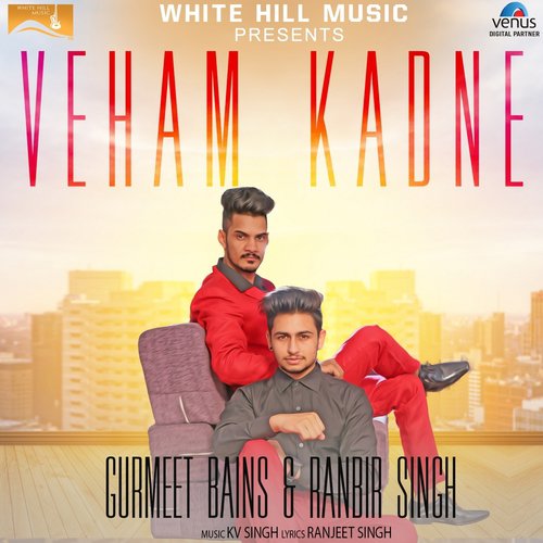 Veham Kadne by Gurmeet Bains, Ranbir Singh - Download on PagalFree