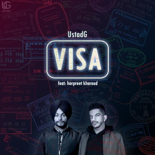 Visa (feat. Harpreet Kharoud) by Ustad G, Harpreet Kharoud - Download on PagalFree