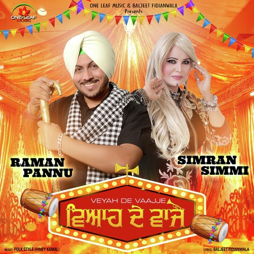 Veyah De Vaajje by Raman Pannu, Simran Simmi - Download on PagalFree