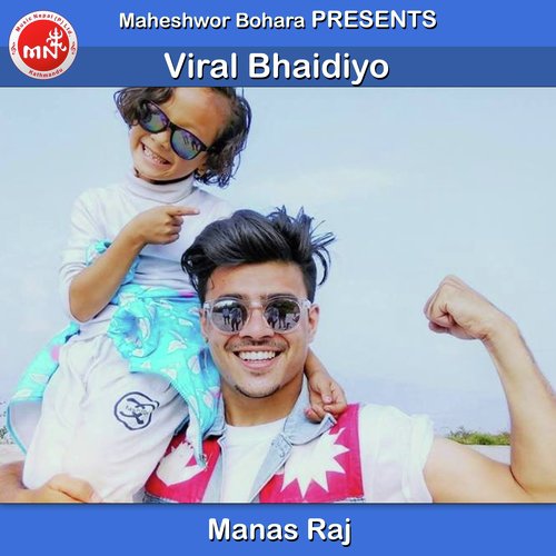 Viral Bhaidiyo by Manas Raj - Download on PagalFree