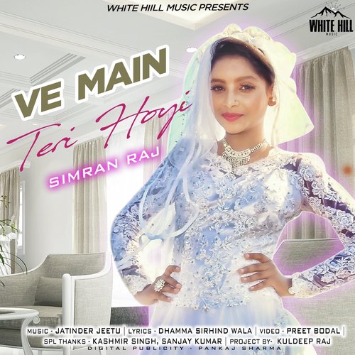 Ve Main Teri Hoyi by Simran Raj - Download on PagalFree