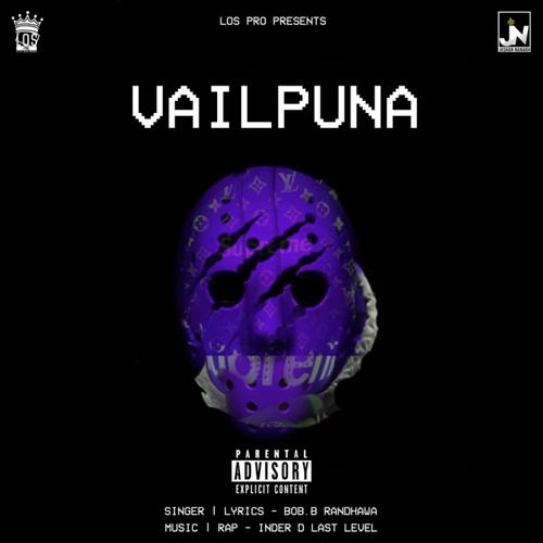 Vailpuna by BOB.B Randhawa - Download on PagalFree