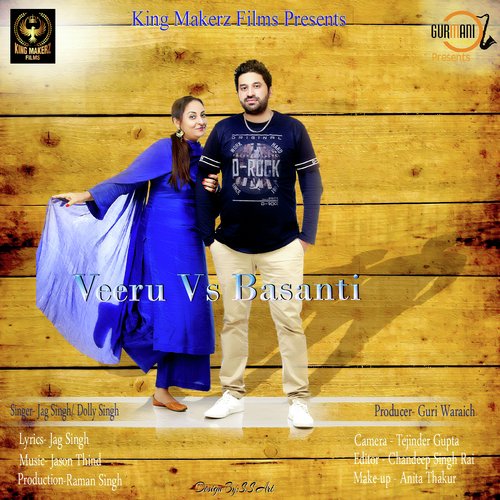 Veeru Vs Basanti by Dolly Singh, Jag Singh - Download on PagalFree