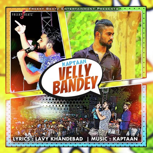Velly Bandey by Kaptan Laadi - Download on PagalFree