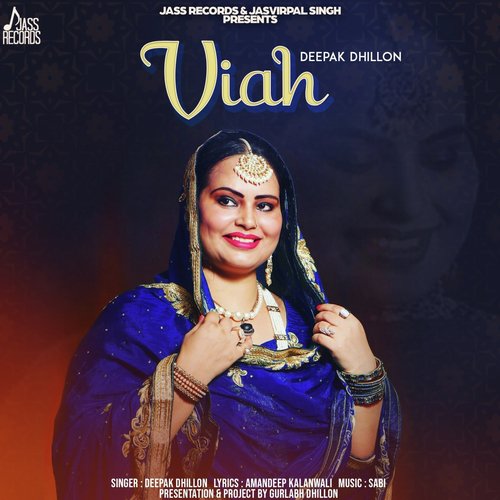 Viah by Deepak Dhillon - Download on PagalFree