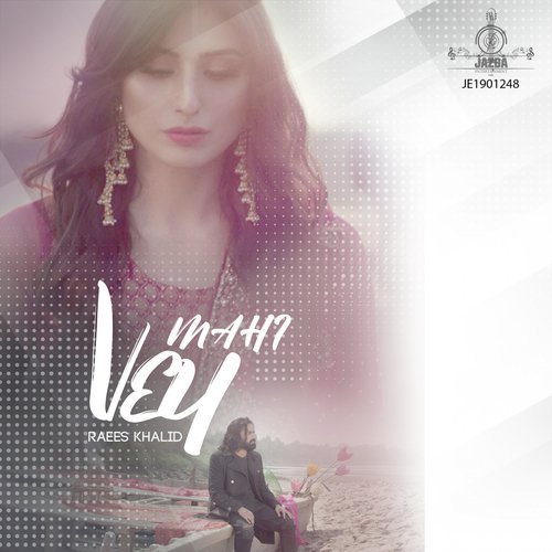 Ve Mahi by Raees Khalid - Download on PagalFree