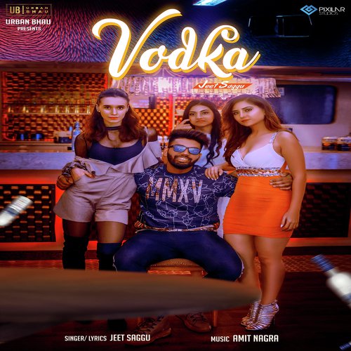 Vodka by Jeet Saggu - Download on PagalFree
