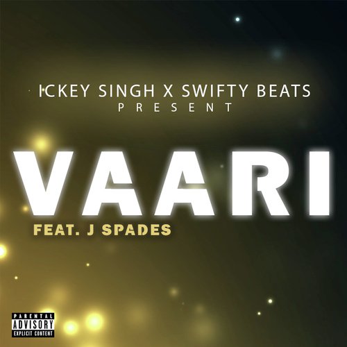 Vaari by Swifty Beats, Ickey Singh - Download on PagalFree