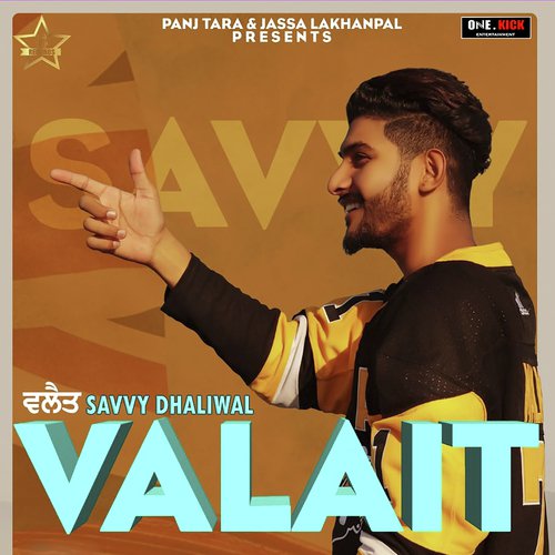 Valait by Savvy Dhaliwal - Download on PagalFree