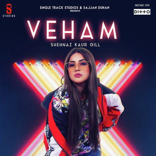 Veham by Shehnaz Kaur Gill - Download on PagalFree