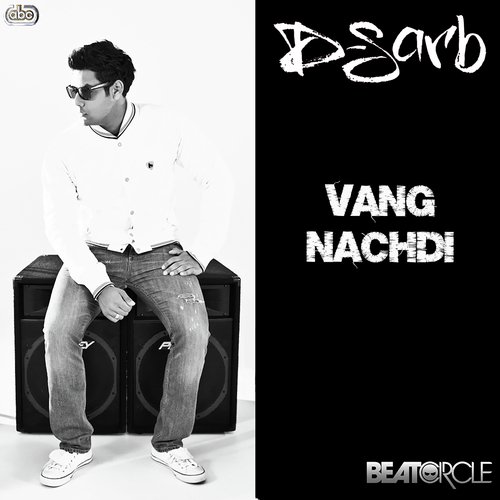 Vang Nachdi by D-Sarb - Download on PagalFree
