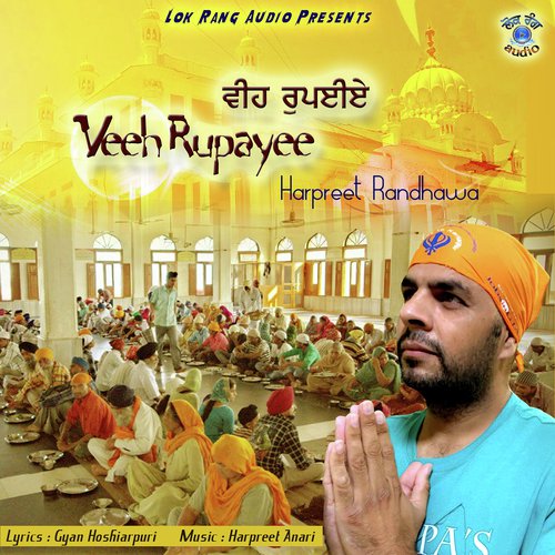 Veeh Rupayee by Harpreet Randhawa - Download on PagalFree