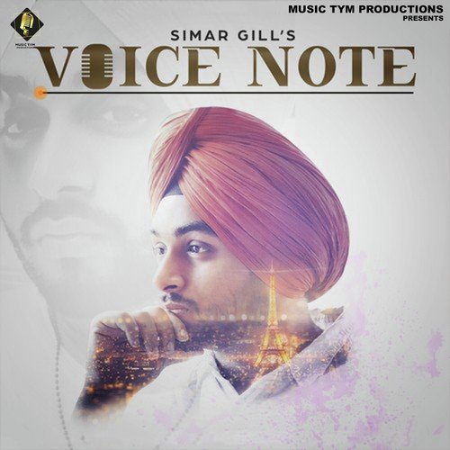Voice Note by Simar Gill - Download on PagalFree