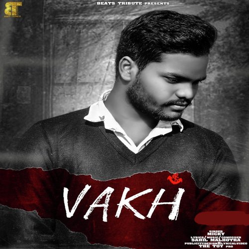 Vakh by Micky - Download on PagalFree
