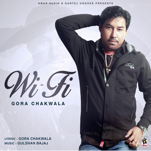 Wi Fi by Gora Chakwala - Download on PagalFree