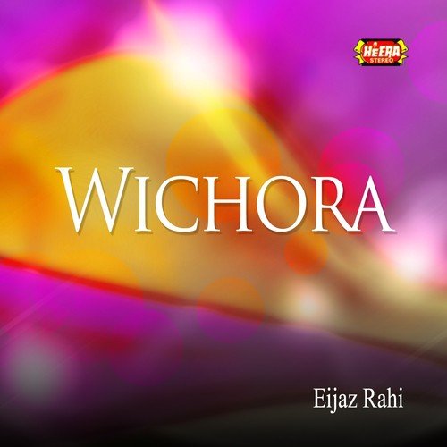 Jheray Dholay Kanday by Eijaz Rahi - Download on PagalFree