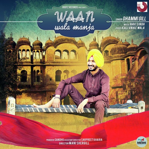 Waan Wala Manja by Dhammi Gill - Download on PagalFree