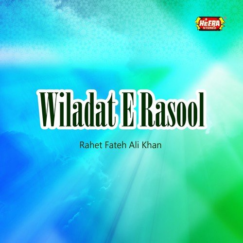 Mere Dil Main Ishq-e-Rasool by Rahat Fateh Ali Khan - Download on PagalFree