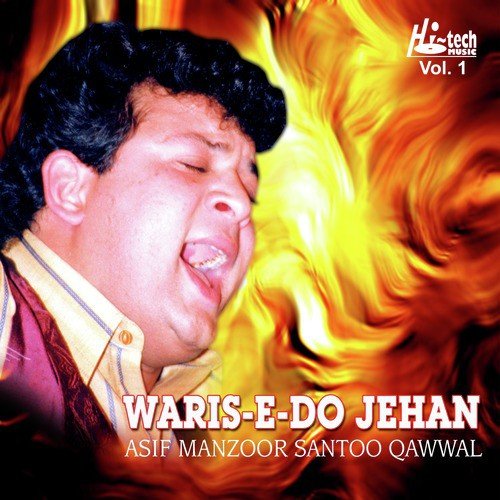 Waris-E-Do Jehan by Asif Ali Khan Santoo - Download on PagalFree