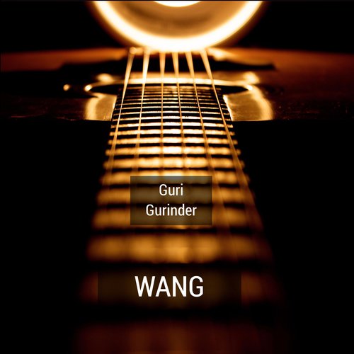 Wang by Guri Gurinder - Download on PagalFree