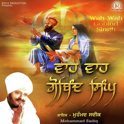 Wah Wah Gobind Singh by Mohammad Sadiq - Download on PagalFree