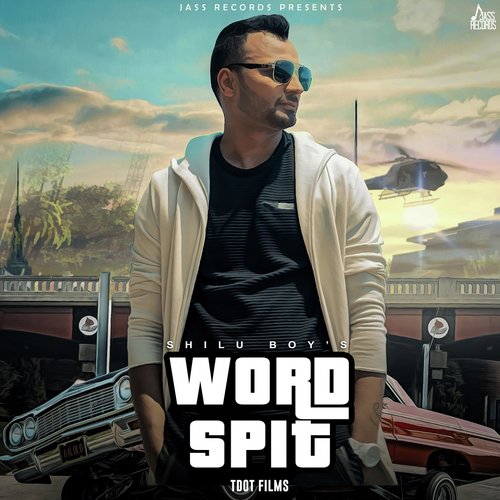 Word Spit by Shilu Boy - Download on PagalFree