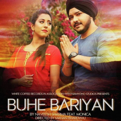Buhe Bariyan by Naveesh Sharma, Monica - Download on PagalFree