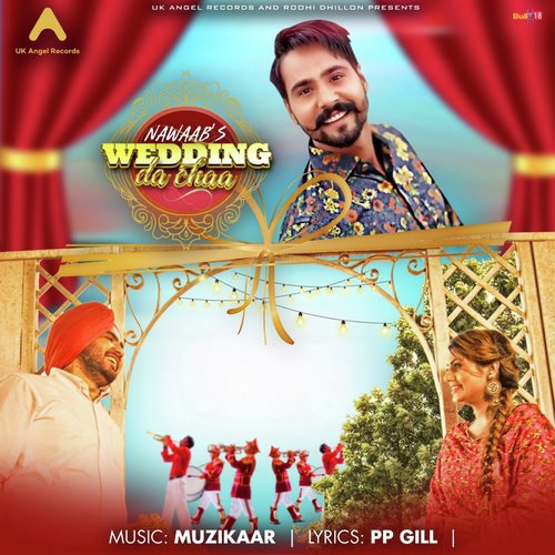 Wedding da Chaa by Nawaab - Download on PagalFree
