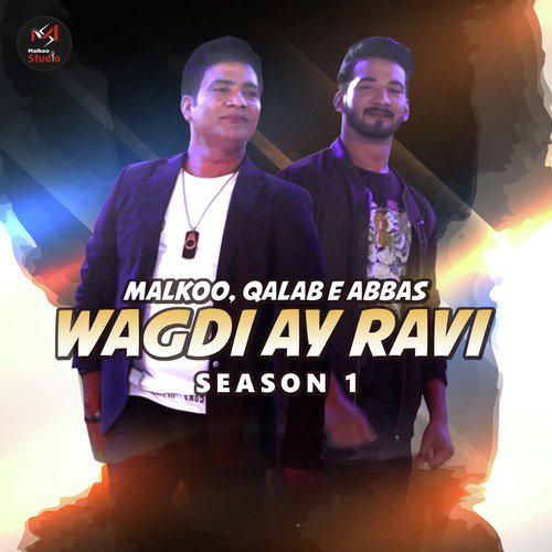 Wagdi Ay Ravi by Qalab E Abbas, Malkoo - Download on PagalFree
