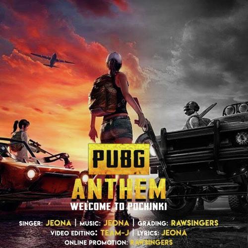 Welcome To Pochinki (Chalo Pochinki Pubg Anthem) by Jeona - Download on PagalFree