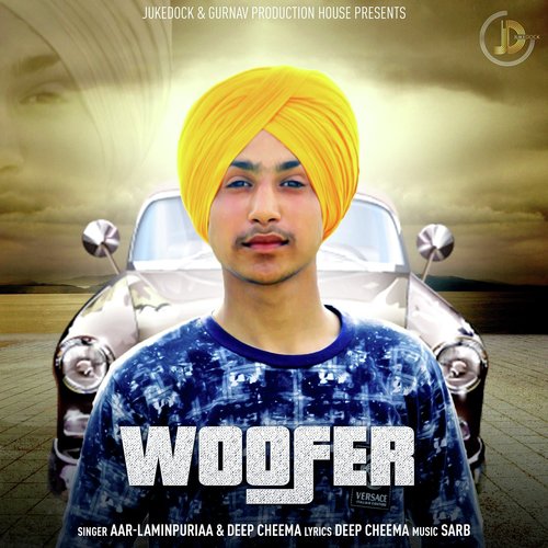 Woofer by Aar Laminpuriaa - Download on PagalFree