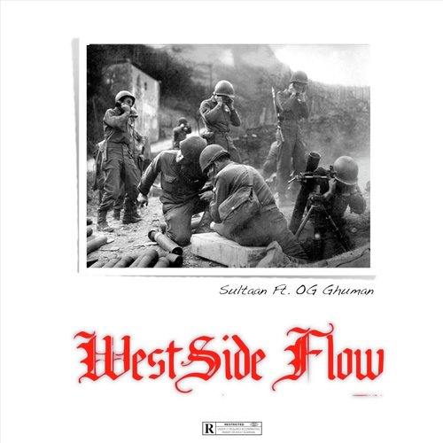 Westside Flow (feat. Og Ghuman) by Sultaan, OG Ghuman - Download on PagalFree