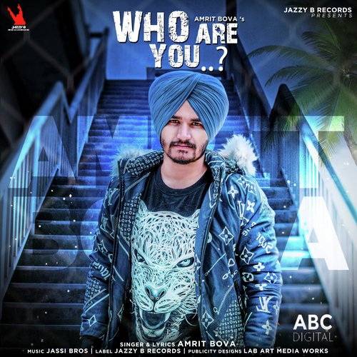 Who Are You by Amrit Bova - Download on PagalFree