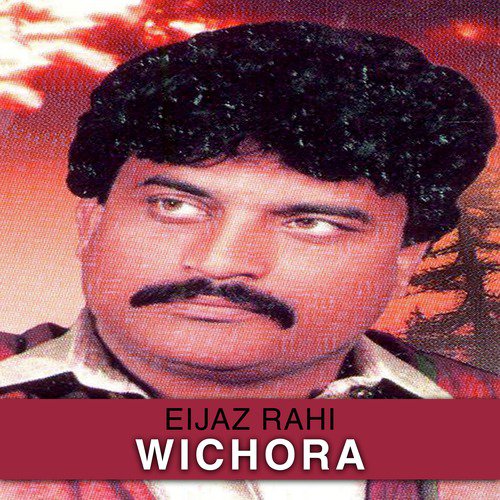 Jheray Dholay Kanday by Eijaz Rahi - Download on PagalFree