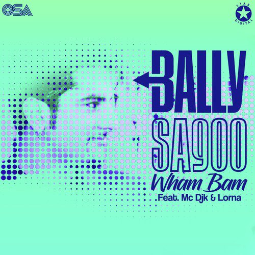 Wham Bam by Bally Sagoo, Lorna, Mc Djk - Download on PagalFree